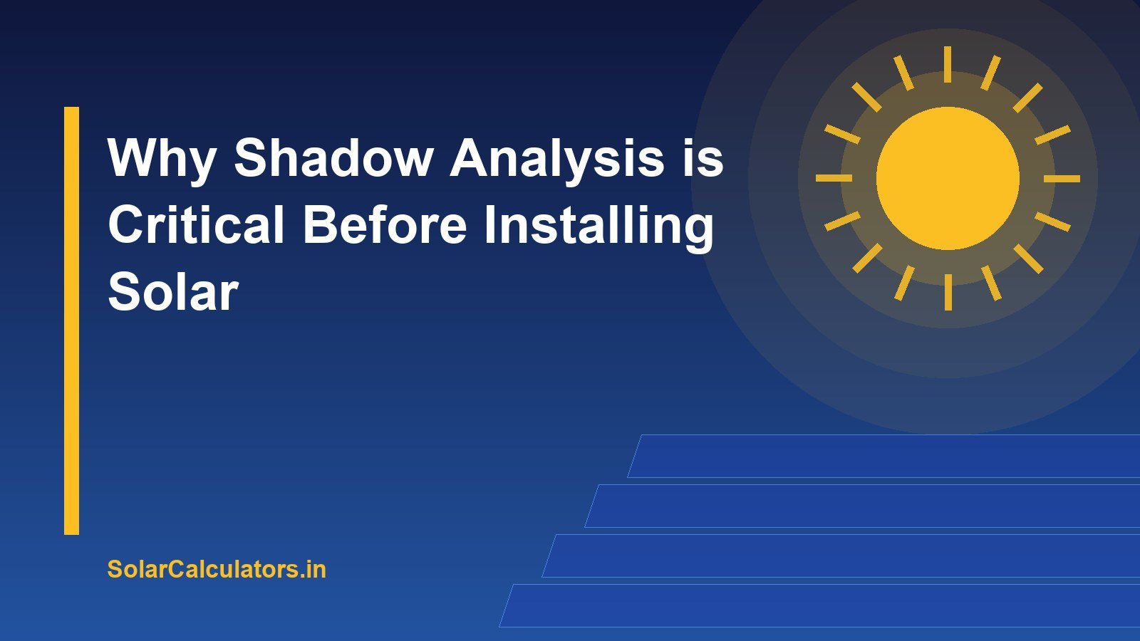 Solar Shadow Analysis: Why It's Critical Before Installing
